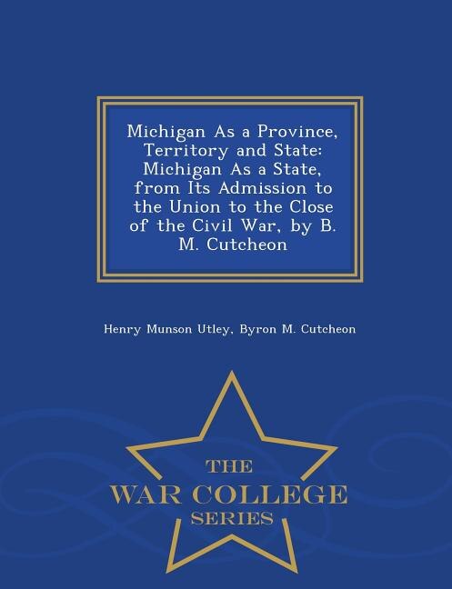 Couverture_Michigan As a Province, Territory and State