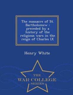 Front cover_The massacre of St. Bartholomew