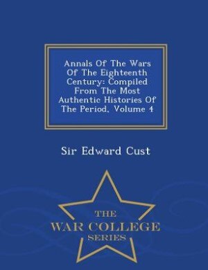 Front cover_Annals Of The Wars Of The Eighteenth Century