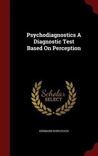 Psychodiagnostics A Diagnostic Test Based On Perception