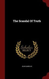 Couverture_The Scandal Of Truth