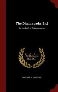Front cover_The Dhamapada [Sic]