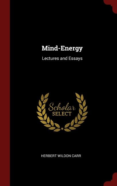 Mind-Energy: Lectures and Essays