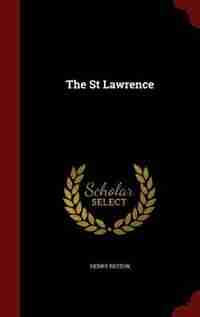 The St Lawrence de Henry Beston