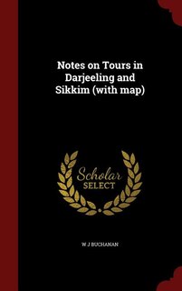Couverture_Notes on Tours in Darjeeling and Sikkim (with map)