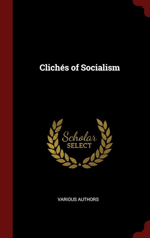 Front cover_Clich&eacute;s of Socialism