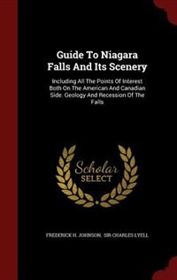 Front cover_Guide To Niagara Falls And Its Scenery