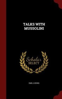 Couverture_TALKS WITH MUSSOLINI