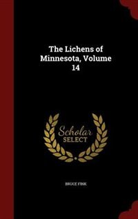 Front cover_The Lichens of Minnesota, Volume 14