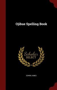 Couverture_Ojibue Spelling Book