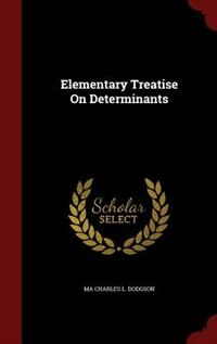 Couverture_Elementary Treatise On Determinants