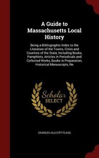 Front cover_A Guide to Massachusetts Local History