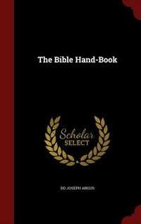 The Bible Hand-Book