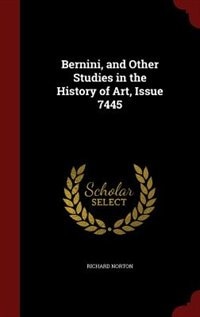 Front cover_Bernini, and Other Studies in the History of Art, Issue 7445