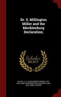 Front cover_Dr. S. Millington Miller and the Mecklenburg Declaration;