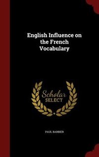 Couverture_English Influence on the French Vocabulary