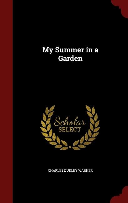 My Summer in a Garden