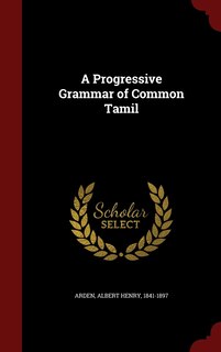 Front cover_A Progressive Grammar of Common Tamil