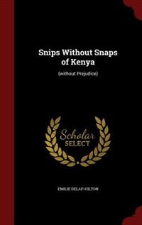 Couverture_Snips Without Snaps of Kenya
