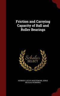 Front cover_Friction and Carrying Capacity of Ball and Roller Bearings