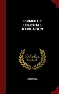 Couverture_PRIMER OF CELESTIAL NAVIGATION