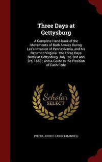 Front cover_Three Days at Gettysburg