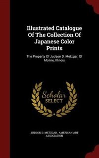 Couverture_Illustrated Catalogue Of The Collection Of Japanese Color Prints