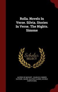 Couverture_Rolla. Novels In Verse. Silvia. Stories In Verse. The Nights. Simone