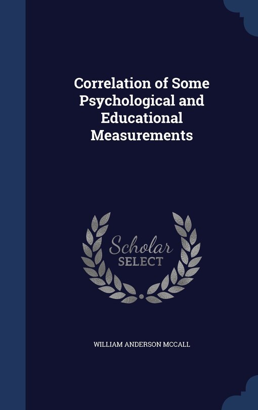 Couverture_Correlation of Some Psychological and Educational Measurements