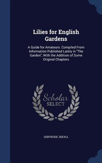 Front cover_Lilies for English Gardens