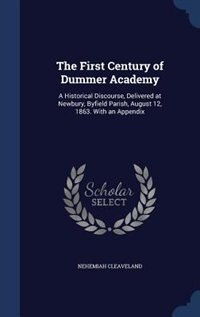 Couverture_The First Century of Dummer Academy