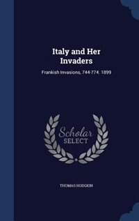 Couverture_Italy and Her Invaders