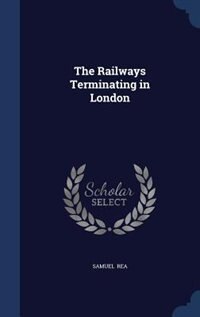 Couverture_The Railways Terminating in London