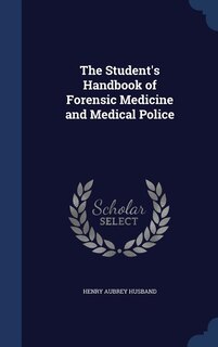 Couverture_The Student's Handbook of Forensic Medicine and Medical Police
