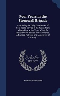 Couverture_Four Years in the Stonewall Brigade