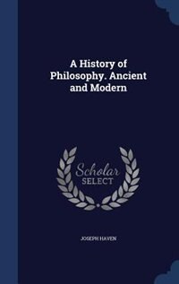 Couverture_A History of Philosophy. Ancient and Modern