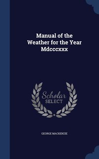 Front cover_Manual of the Weather for the Year Mdcccxxx