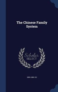 Couverture_The Chinese Family System