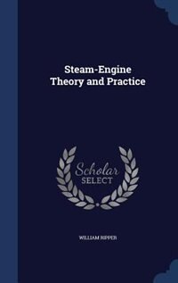 Front cover_Steam-Engine Theory and Practice