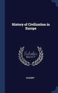 Couverture_History of Civilization in Europe