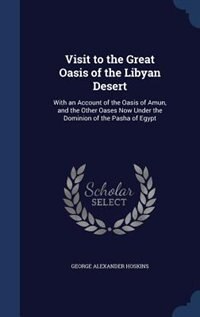 Front cover_Visit to the Great Oasis of the Libyan Desert