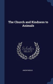 Front cover_The Church and Kindness to Animals