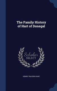 Front cover_The Family History of Hart of Donegal