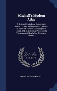 Couverture_Mitchell's Modern Atlas