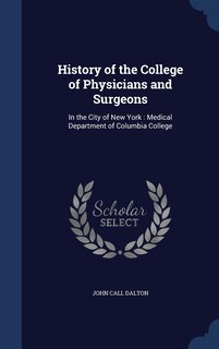 Front cover_History of the College of Physicians and Surgeons
