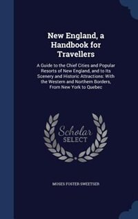 Front cover_New England, a Handbook for Travellers