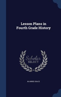 Front cover_Lesson Plans in Fourth Grade History