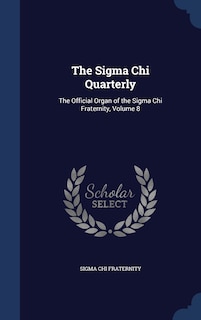 Front cover_The Sigma Chi Quarterly