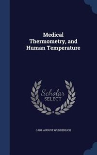 Front cover_Medical Thermometry, and Human Temperature
