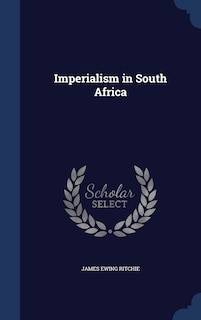 Couverture_Imperialism in South Africa